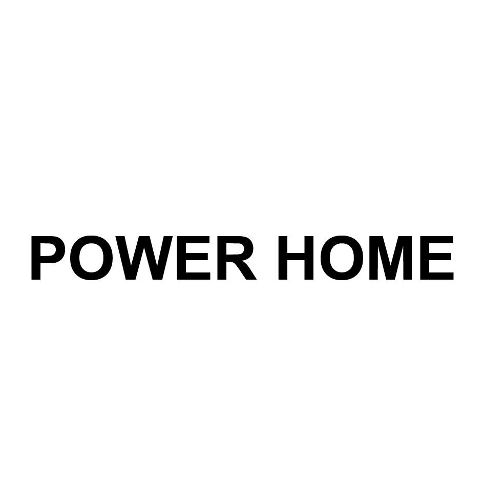 POWER HOME